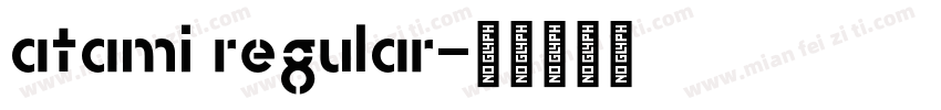 atami regular字体转换